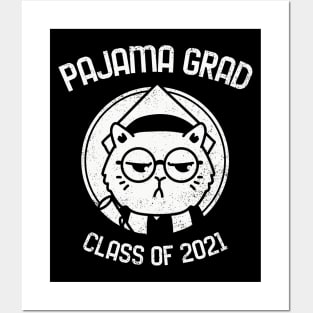 Pajama Graduate 2021 Posters and Art